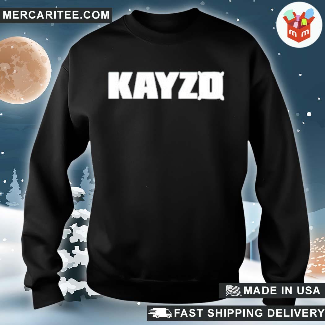 Original kayzo merch kayzo shirt, hoodie, sweater, long sleeve and tank top