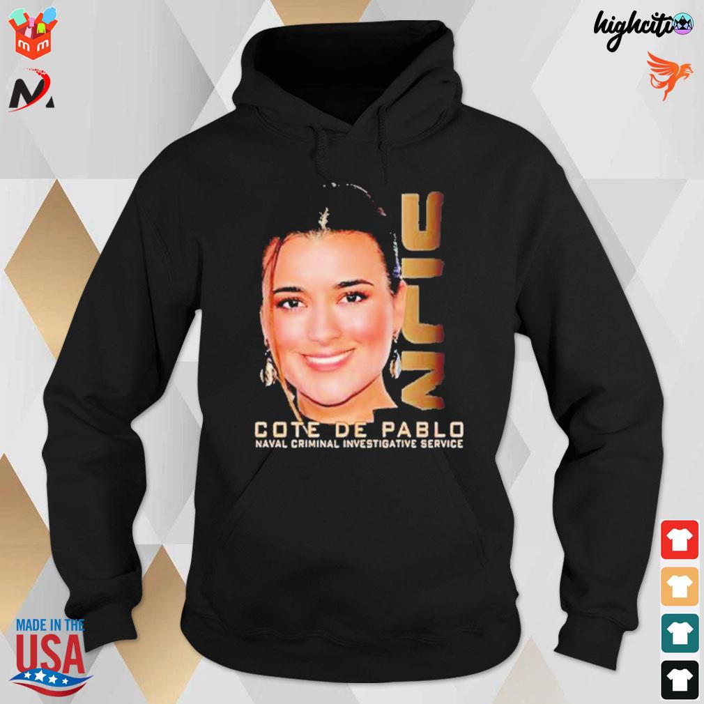 Cote De Pablo naval criminal investigative service t-shirt, hoodie,  sweater, long sleeve and tank top