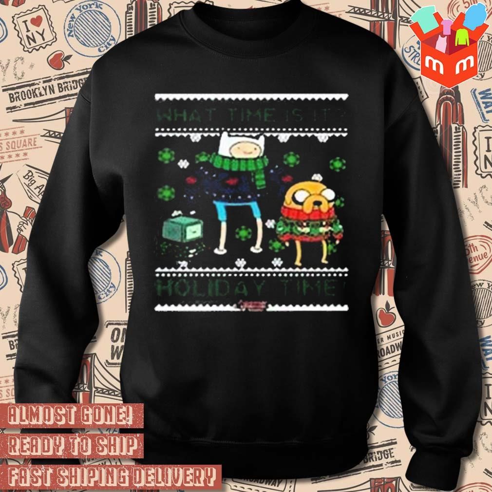 Adventure Time Finn And Jake What Time Is It Holiday Time Ugly Christmas Sweater shirt hoodie sweater long sleeve and tank top