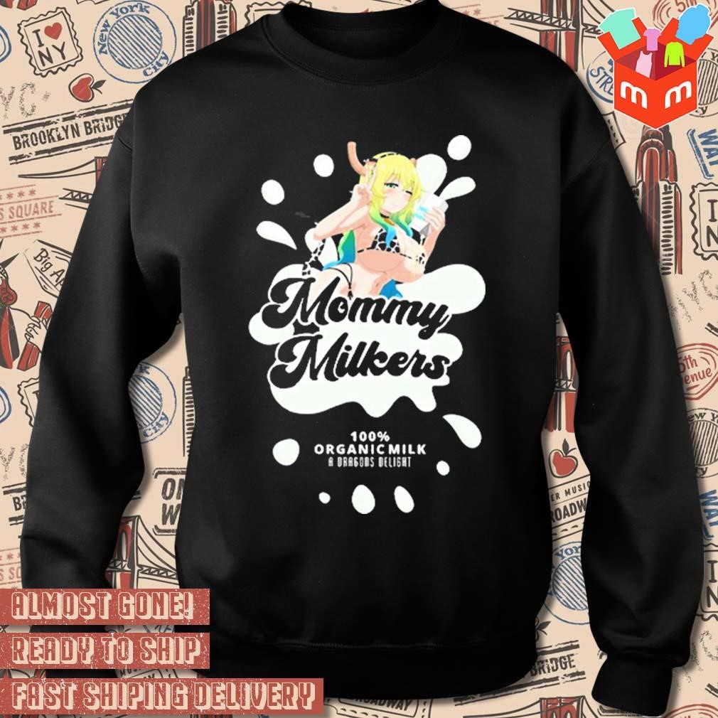 Mommy milkers locua 100% organic milk anime t-shirt, hoodie, sweater, long  sleeve and tank top