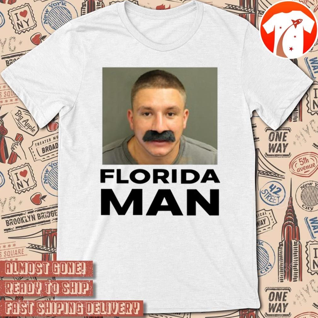 Official Stevewilldoit Mugshot Florida Man t-shirt, hoodie, sweater, long  sleeve and tank top