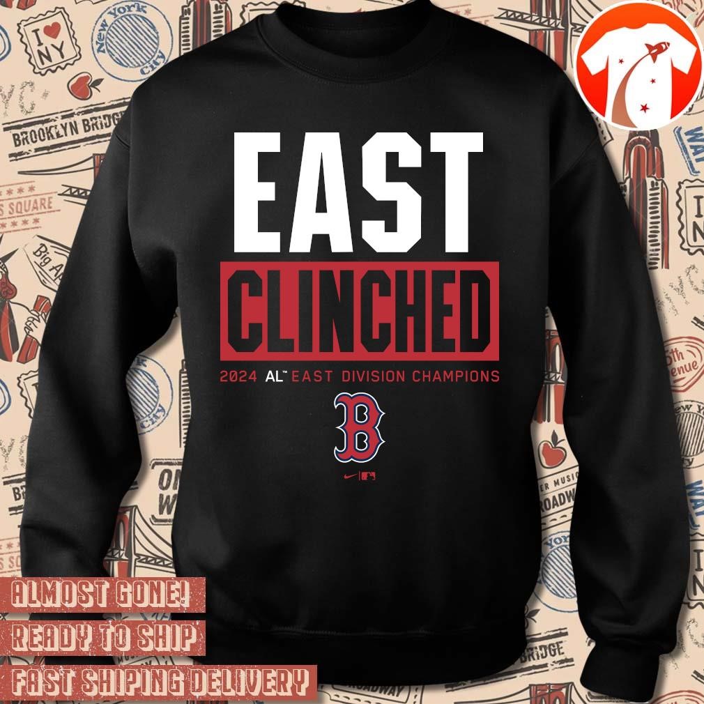 Official Boston Red Sox East Clinched 2024 AL East Division Champions MLB 2024 t shirt hoodie sweater long sleeve and tank top