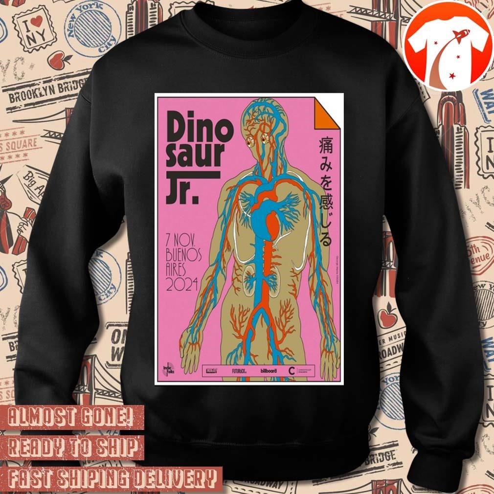 Official Poster Dinosaur JR. Tour In Buenos Aires Argentina On Nov 7 2024 t shirt hoodie sweater long sleeve and tank top