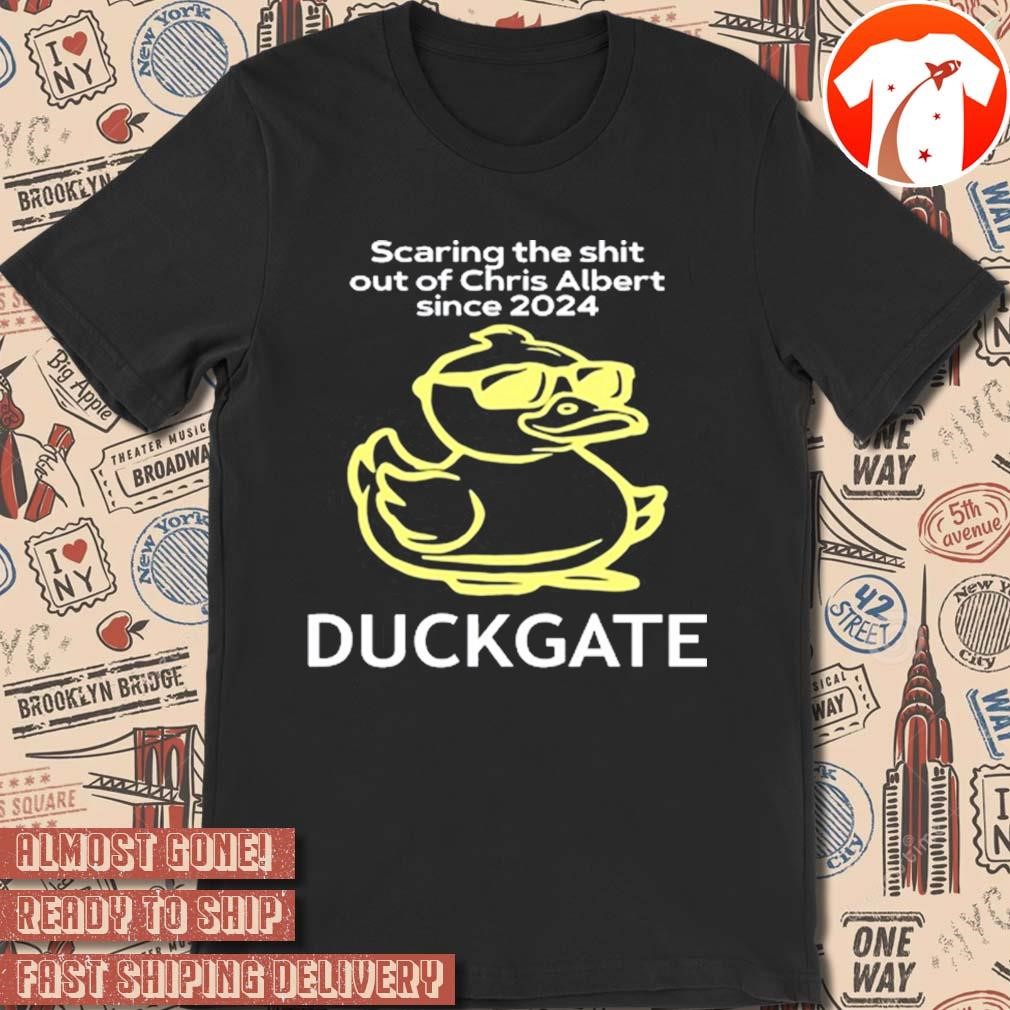 Official Deanna Corby Duckgate Scaring The Shit Out Of Chris Albert Since 2024 t-shirt