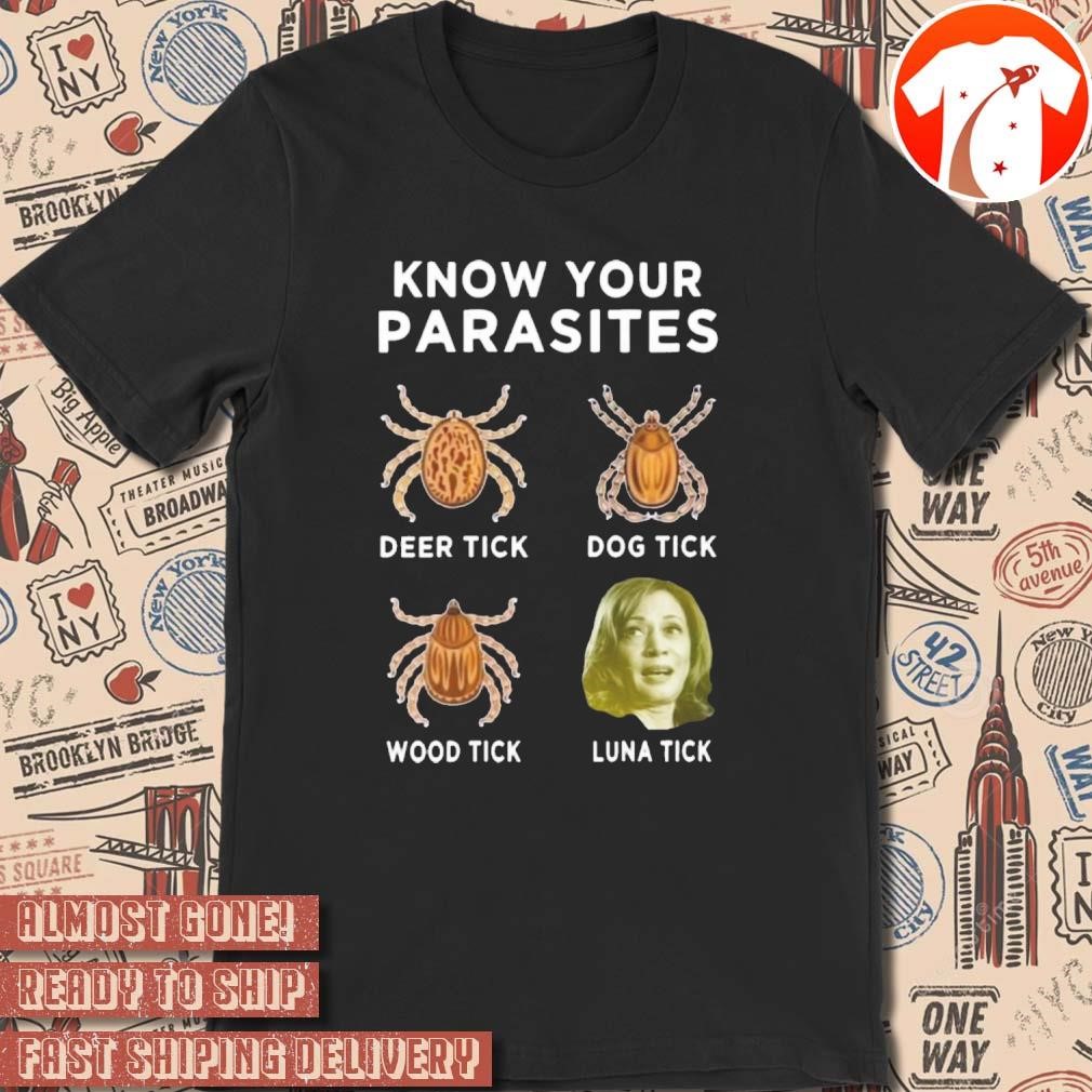 Official Know Your Parasites Deer Tick Dog Tick Wood Tick Luna Tick KamalaGropedMe t shirt hoodie sweater long sleeve and tank top