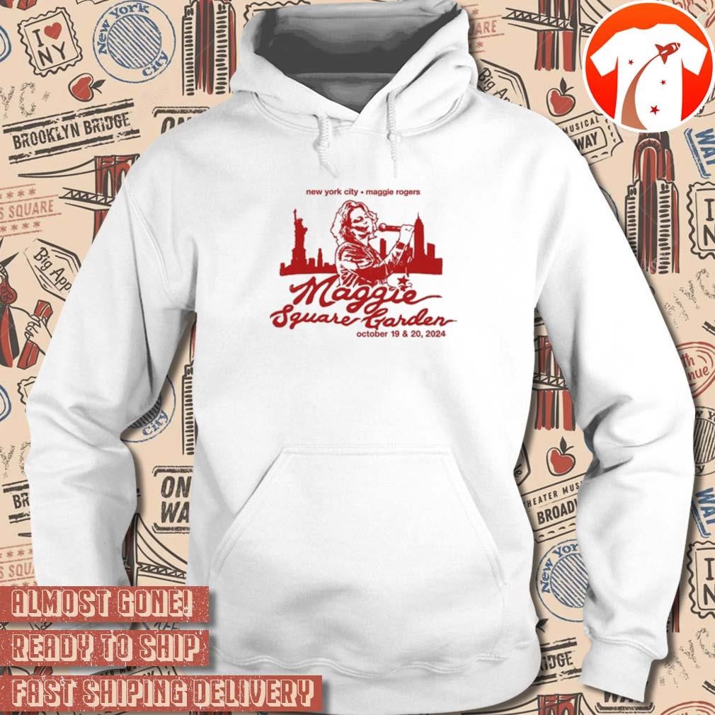 Official Maggie Square Garden New York City Maggie Rogers Oct 19 20 2024 t shirt hoodie sweater long sleeve and tank top