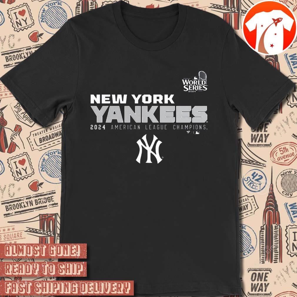 Official New York Yankees 2024 American League Champions MLB 2024 World Series Custom t-shirt