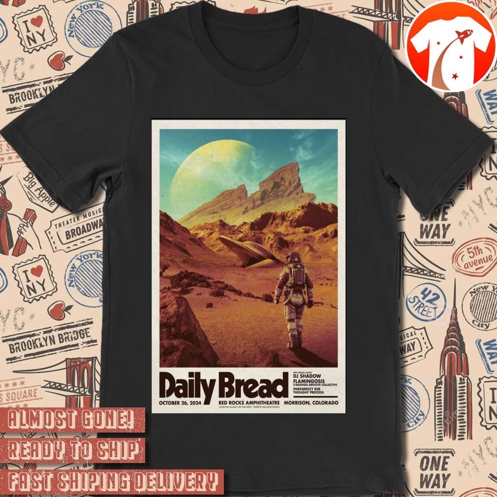 Official Poster Daily Bread October 26 2024 Morrison CO t-shirt