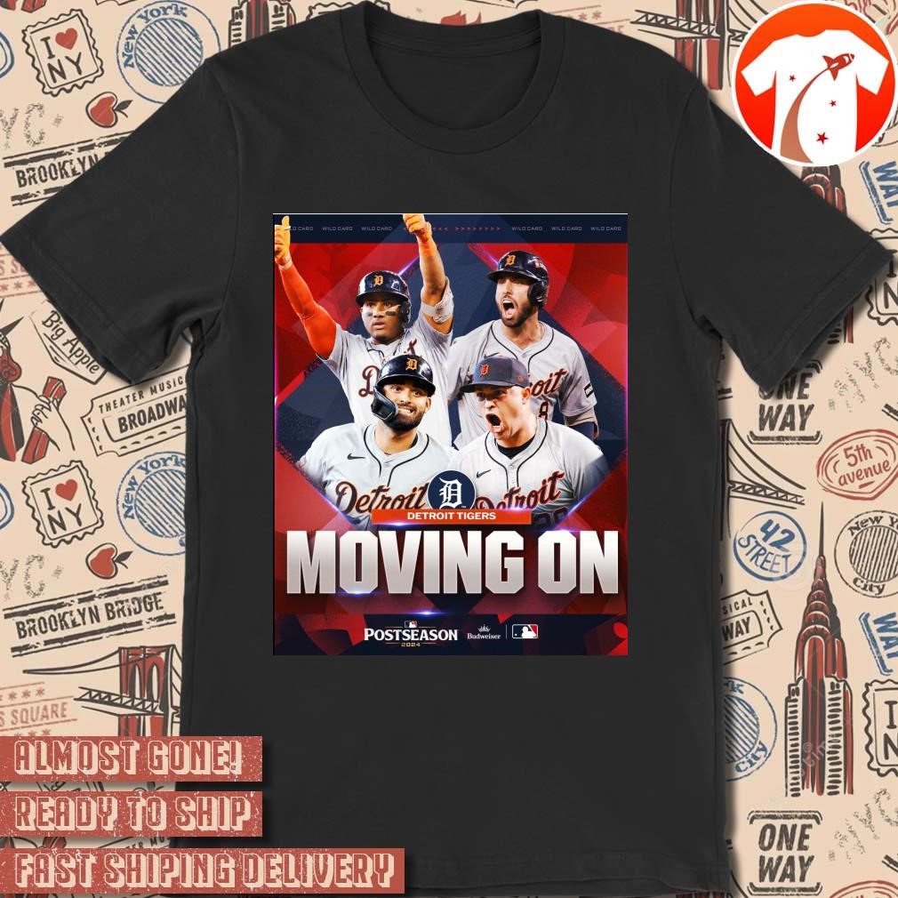 Official Poster Detroit Tigers Moving On MLB 2024 Postseason 2024 t-shirt