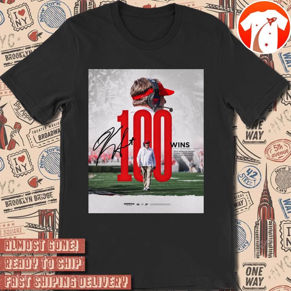 Official Poster Georgia Bulldogs 100 Wins Since Taking Over Georgia Football In 2016 Signature t-shirt