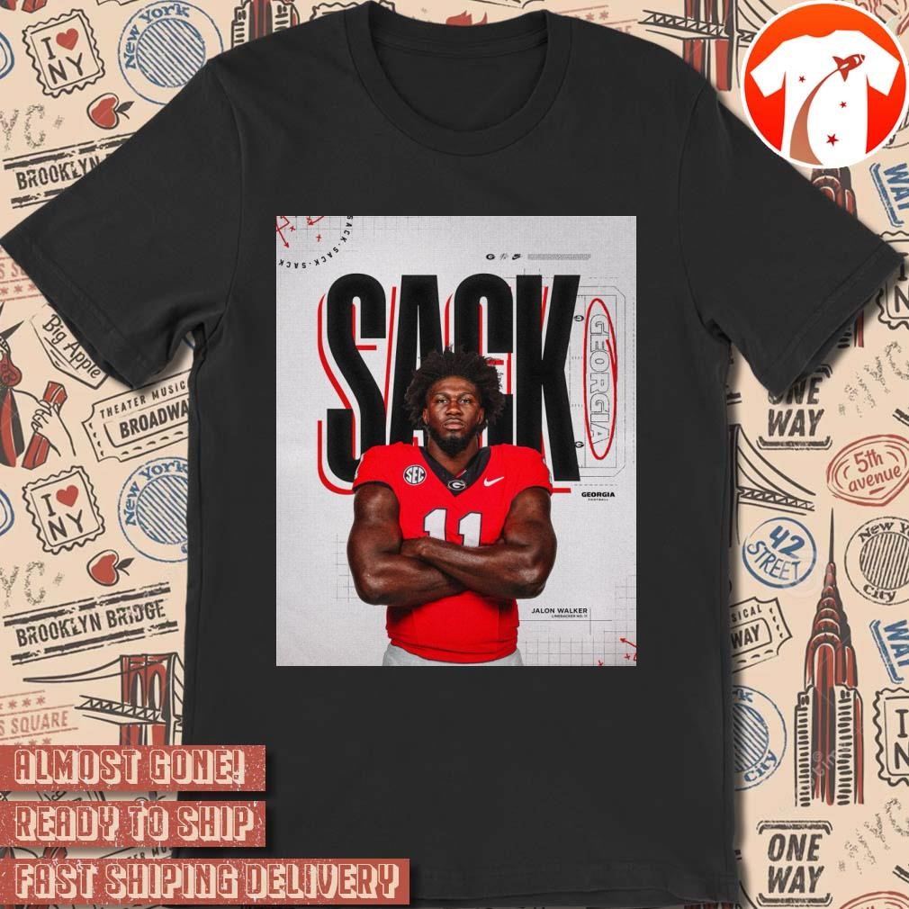 Official Poster Georgia Bulldogs Jalon Walker Sack GoDawgs t-shirt