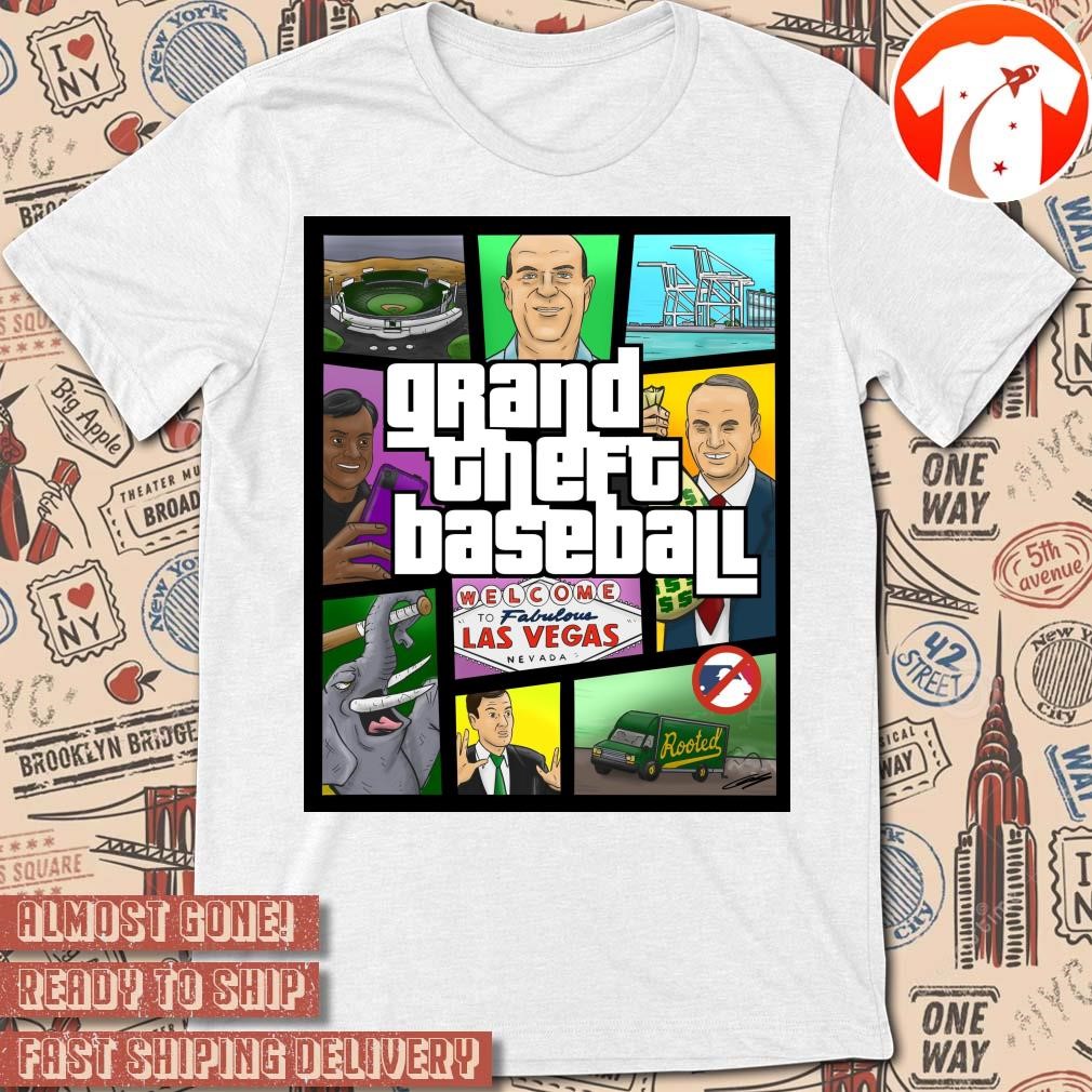 Official Poster Grand Theft Baseball Oakland Athletics MLB 2024 Welcome To Fabulous Las Vegas Nevada t-shirt