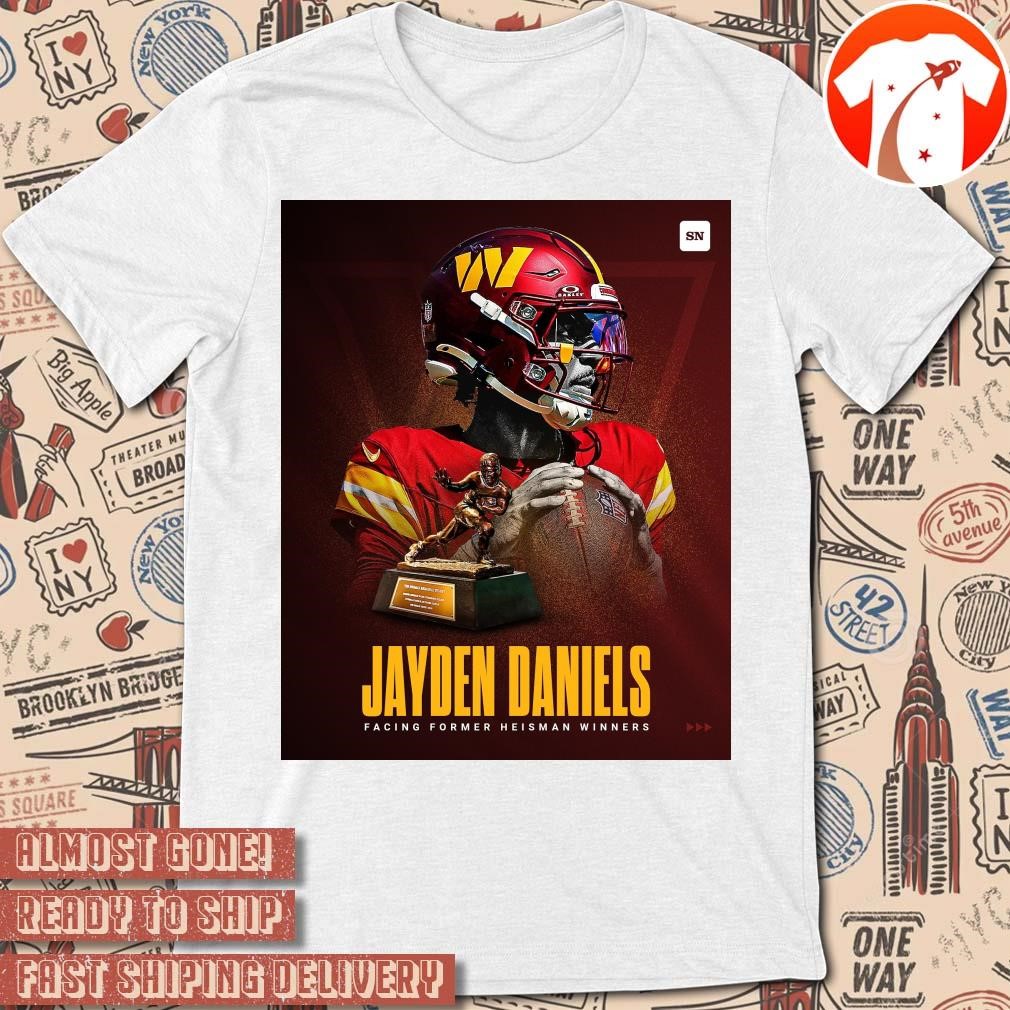 Official Poster Jayden Daniels Facing Former Heisman Winners Washington Commanders NFL 2024 t-shirt