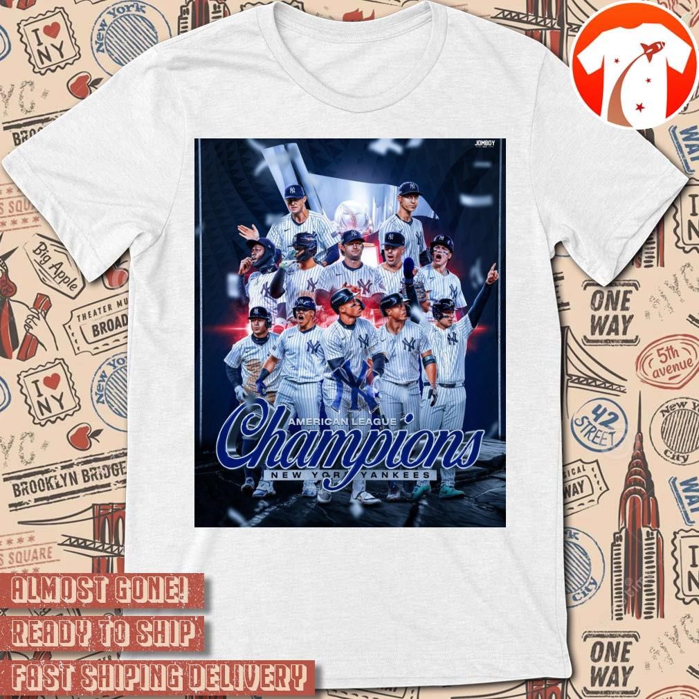 Official Poster New York Yankees American League Champions Are Going To The World Series MLB 2024 t-shirt