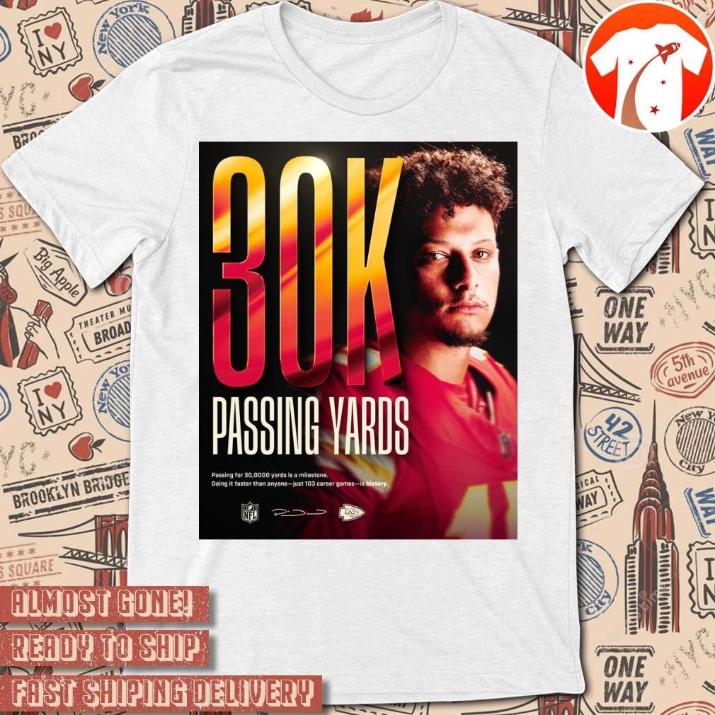 Official Poster Patrick Mahomes Kansas City Chiefs 30000 Passing Yards NFL 2024 t-shirt