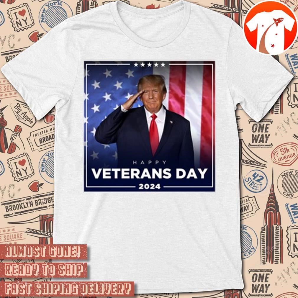 Official Donald J. Trump Happy Veterans Day 2024 Poster t-shirt