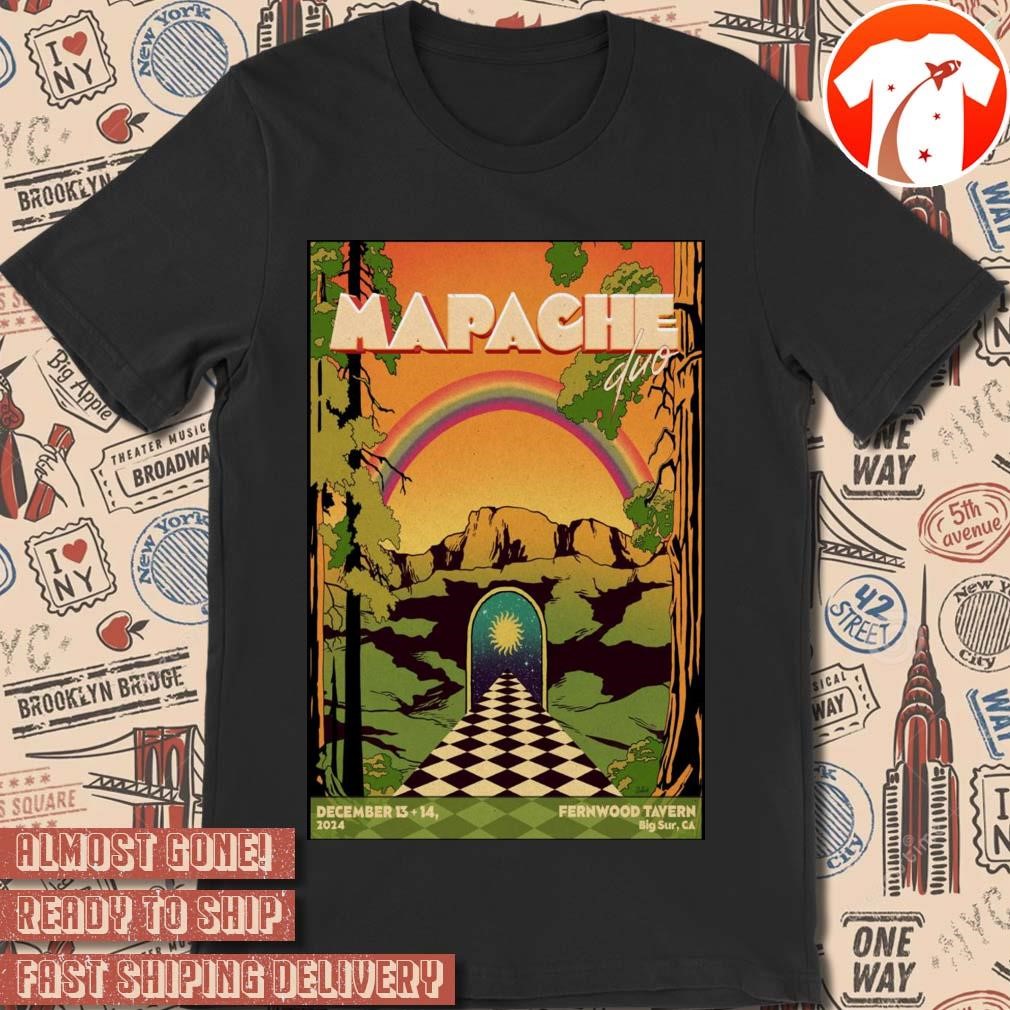 Official Poster Mapache December 13-14 2024 Fernwood Tavern Big Sur CA t-shirt