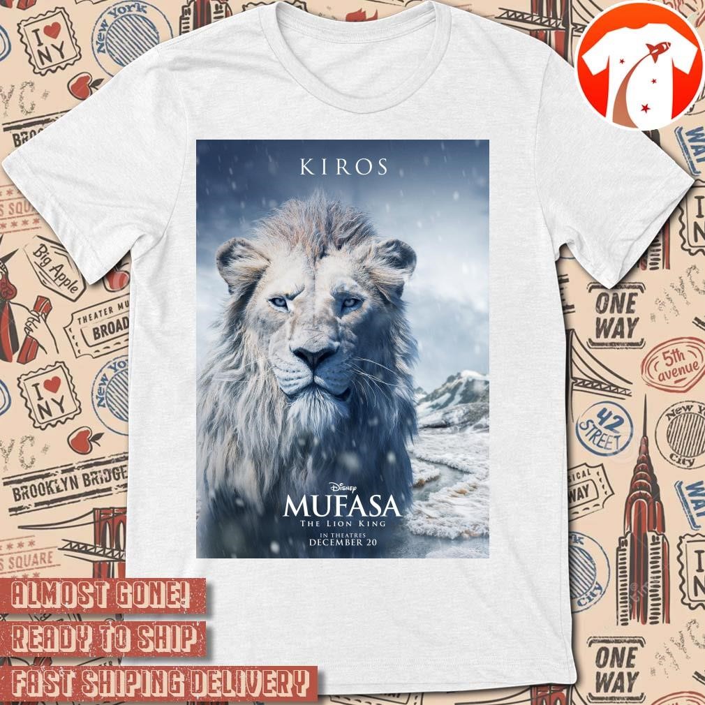 Official Poster Movie Kiros Mufasa The Lion King In Theatres December 20 2024 t shirt hoodie sweater long sleeve and tank top