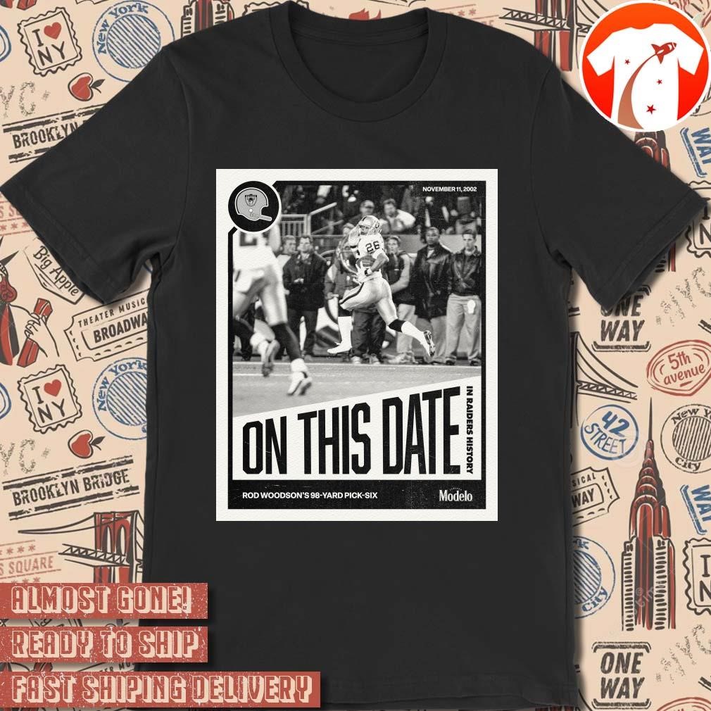 Official Poster On This Date In Las Vegas Raiders History Rod Woodson's 98-Yard Pick-Six November 11 2002 t-shirt