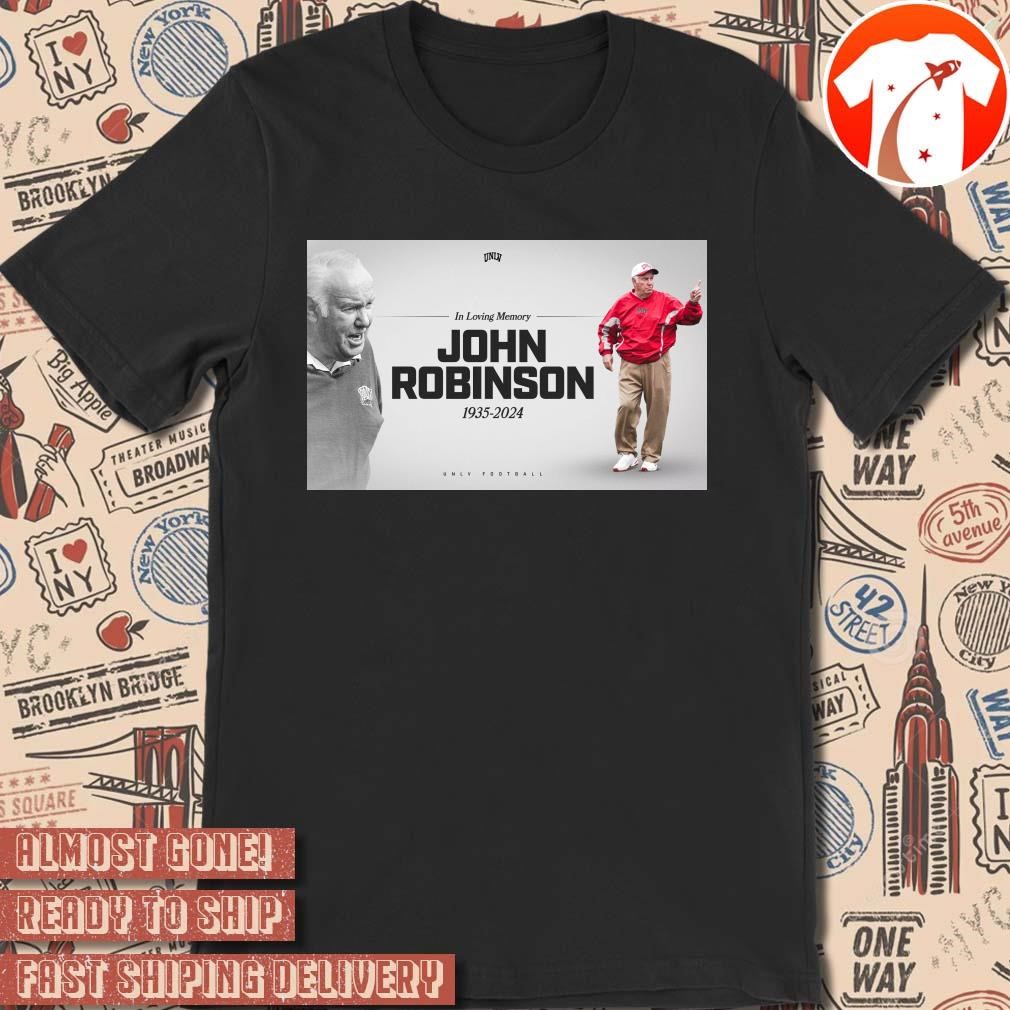 Official RIP In Loving Memory Legendary Football John Robinson 1935-2024 Poster t-shirt