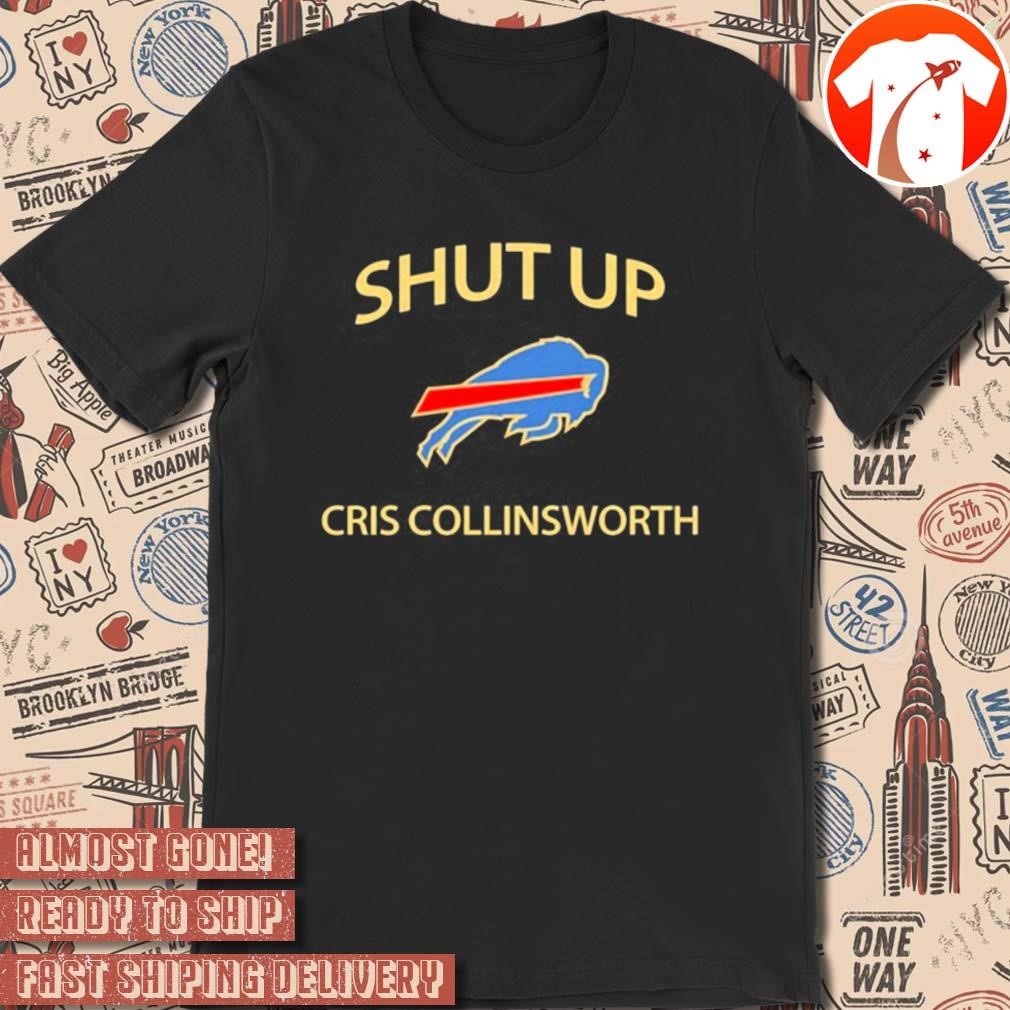 Official Buffalo Bills NFL Football 2024 Mafia Shut Up Cris Collinsworth t-shirt