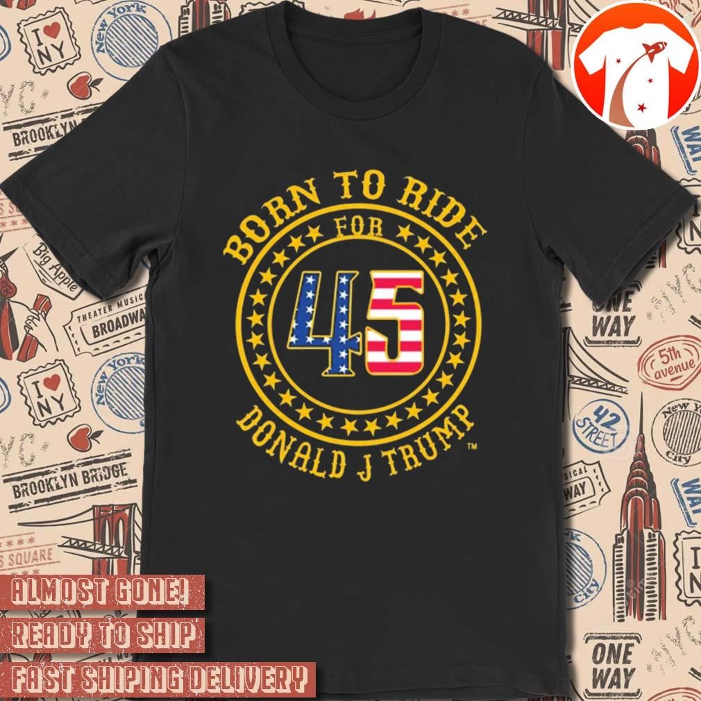 Official Mark Robinson Wearing Born To Ride For 45 Donald J Trump t-shirt