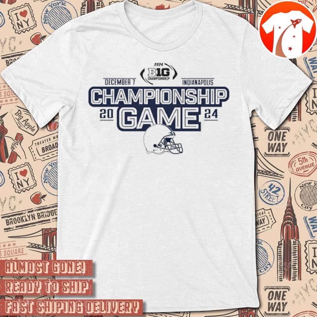 Official Penn State Nittany Lions Big Ten Football Championship Game December 7 2024 Indianapolis t-shirt