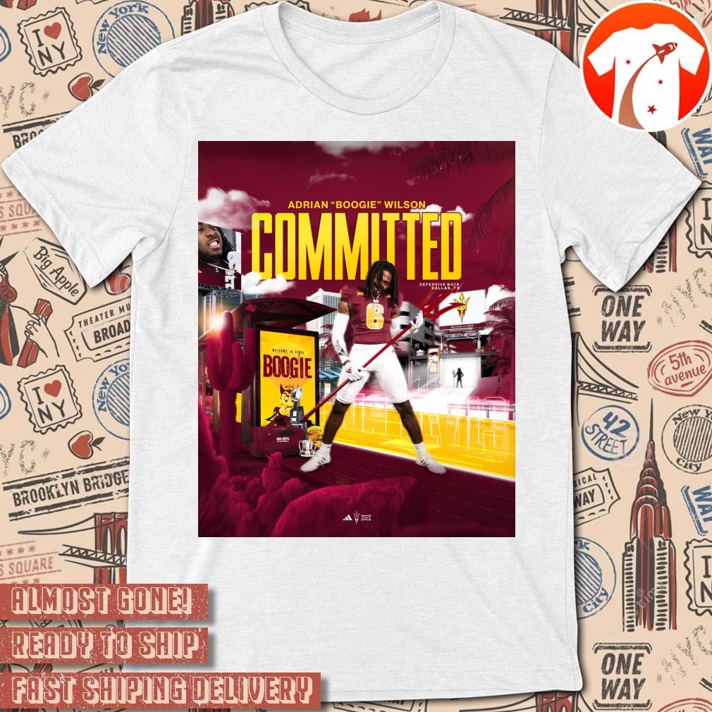 Official Poster Arizona State Sun Devils Adrian Boogie Wilson Committed Defensive Back Welcome To Tempe Boogie t-shirt