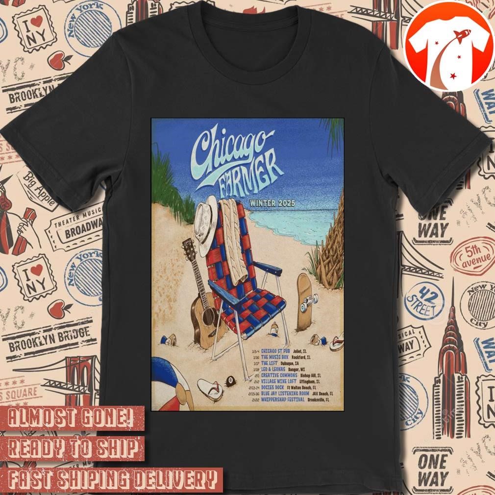 Official Poster Chicago Farmer Winter Tour 2025 13-4 Chicago St Pub Joliet IL t-shirt