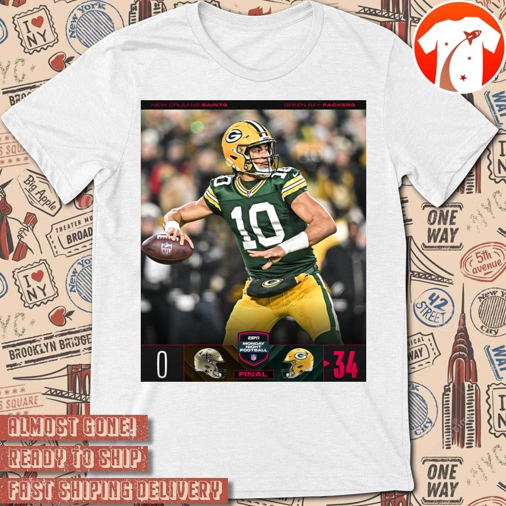 Official Poster Final Green Bay Packers Win New Orleans Saints 34 - 0 Score NFL Football Monday Night Football t-shirt