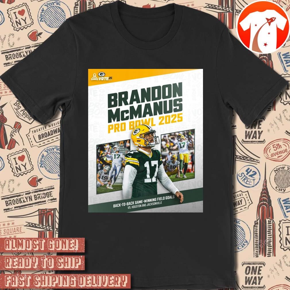 Official Poster Green Bay Packers Vs Jacksonville Jaguars Brandon McManus Pro Bowl 2025 Back To Back Game Winning Field Goals t-shirt