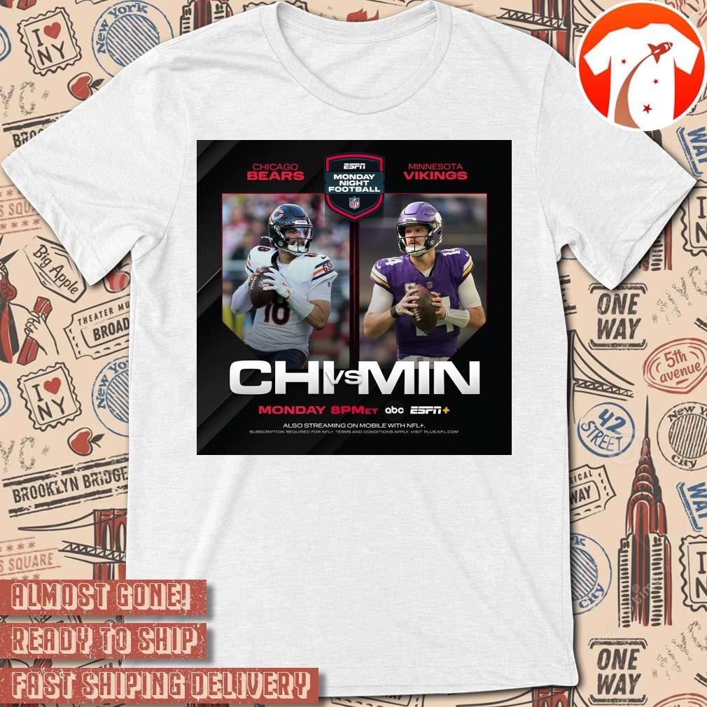 Official Poster NFL Football Chicago Bears vs. Minnesota Vikings Monday Night Football Two For One Special On Monday Night t-shirt