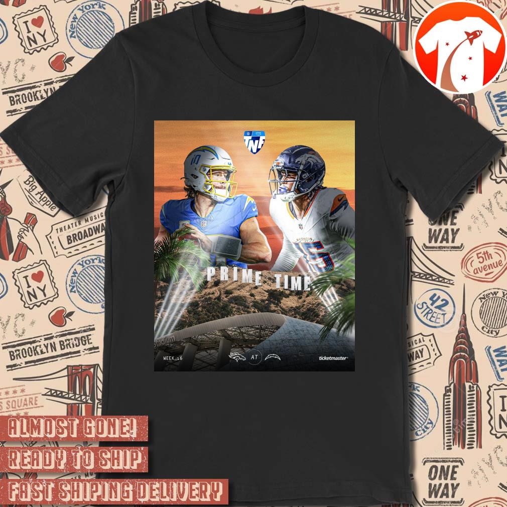 Official Poster NFL Football Denver Broncos vs. Los Angeles Chargers Week 16 A High-stakes Divisional Matchup In Prime Time t-shirt