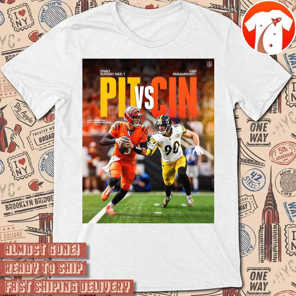 Official Poster NFL Football Pittsburgh Steelers Vs Cincinnati Bengals Matchup Sun December 01 2024 t-shirt