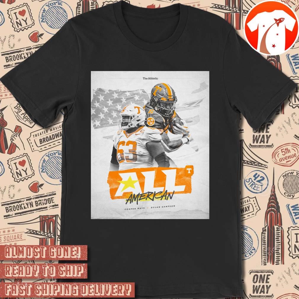 Official Poster Tennessee Vols The Athletic All-America team honors For Cooper Mays And Dylan Sampson 2024 t-shirt