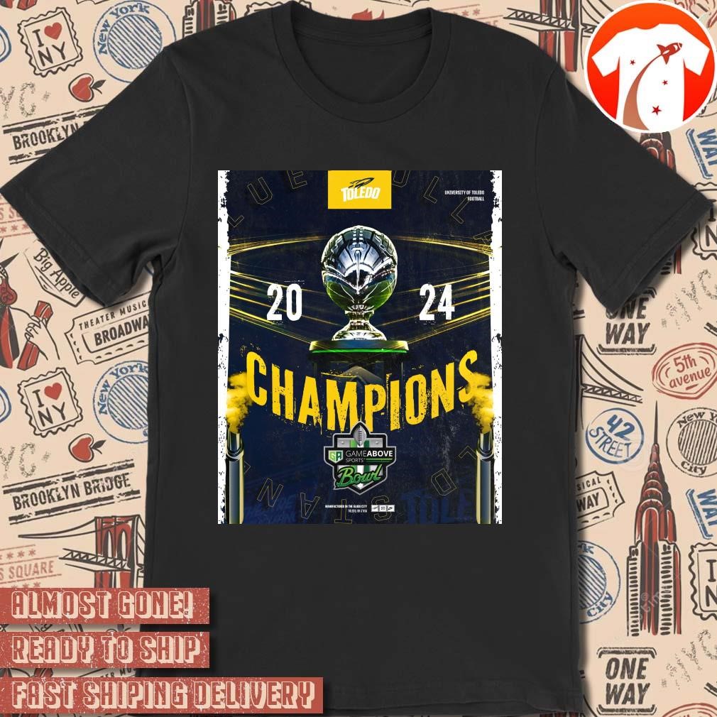 Official Poster Toledo Rockets vs Pittsburgh Panthers 2024 Champions Gameabove Sports Bowl Football t-shirt