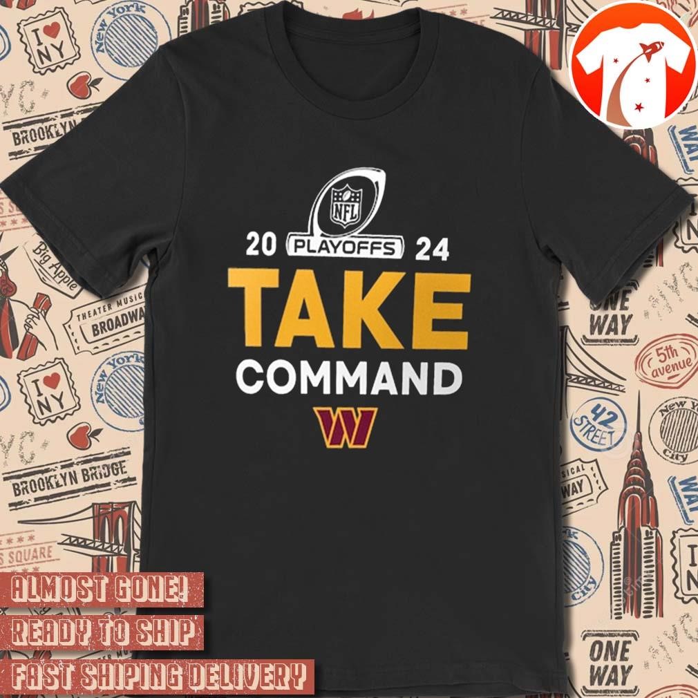 Official Washington Commanders Win Atlanta Falcons Take Command 2024 NFL Football Playoffs t-shirt