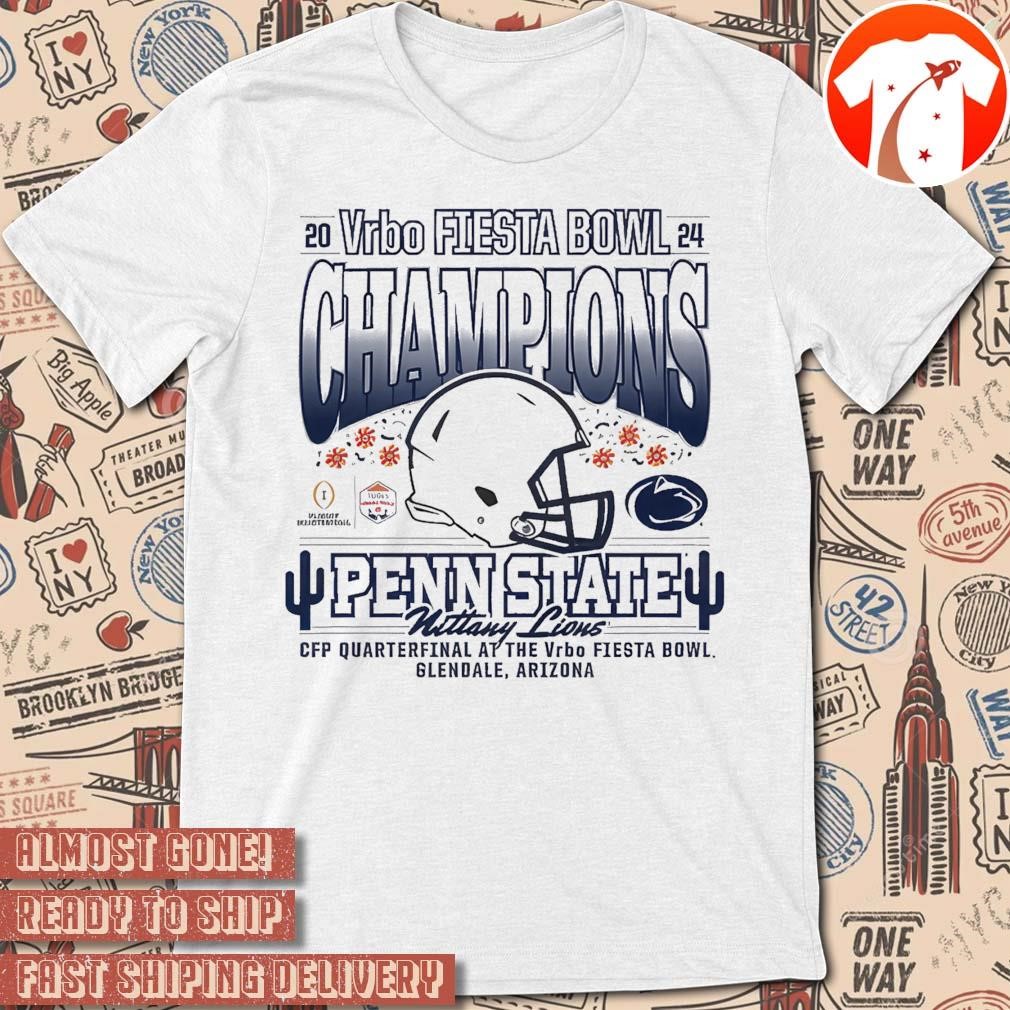 Official Penn State Nittany Lions 2024 CFP Quarterfinal At The Vrbo Fiesta Bowl Football Champions Glendale Arizona Helmet t-shirt