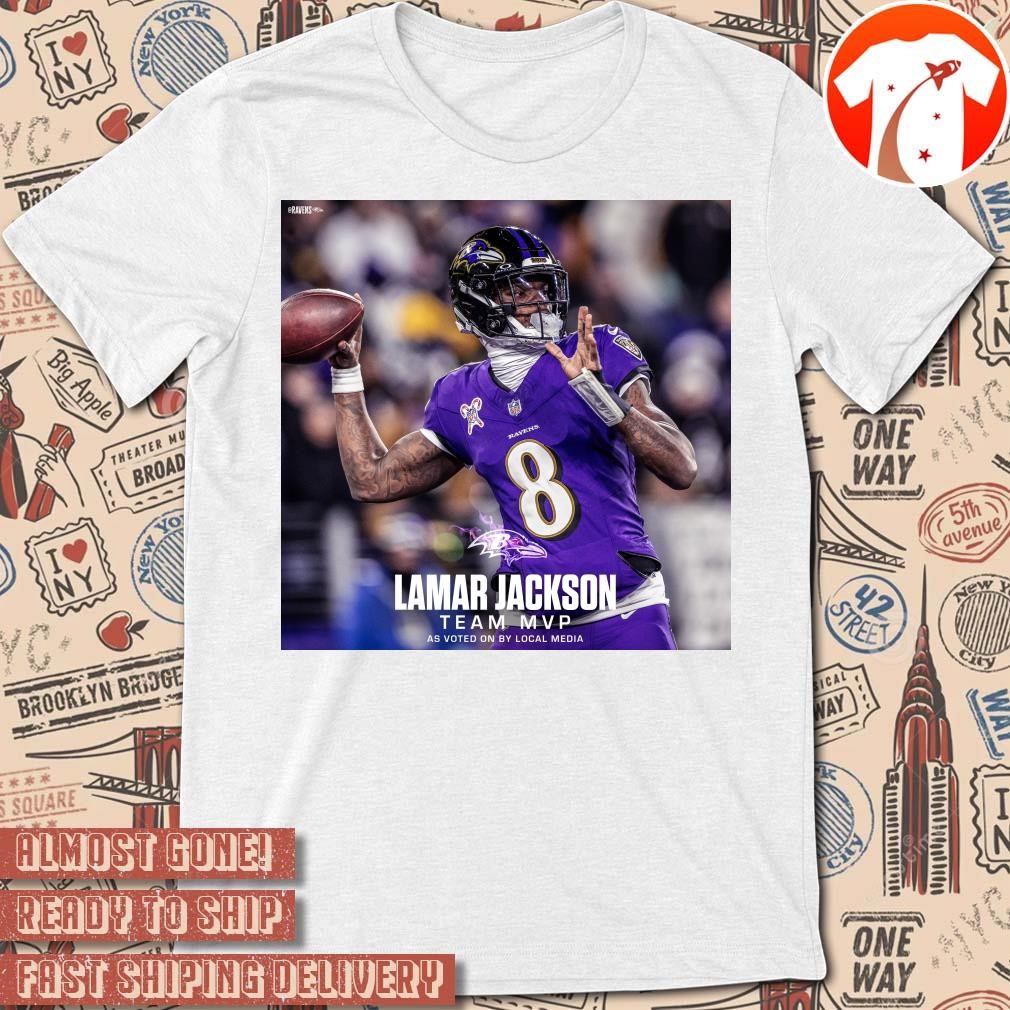 Official Poster Baltimore Ravens Lamar Jackson Team Mvp As Voted On By Local Media t-shirt